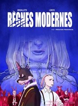REGNES MODERNES T1 - Paolo Loretto ; Yann Brouillette - 9782889525676