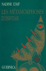Metamorphoses D'Ishtar - LTAIF,  Nadine - 9782891350150