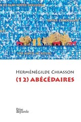 (12) Abécédaires - CHIASSON,  Hermenegilde - 9782894239933