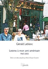 Lettres   Mon Ami Am ricain - Gerald LeBlanc - 9782897441234