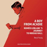 A Boy From Acadie - Beryl Young - 9782897501259