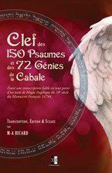Clef des 150 Psaumes et des 72 Génies de la Cabale - Marc-André Ricard - 9782898065118