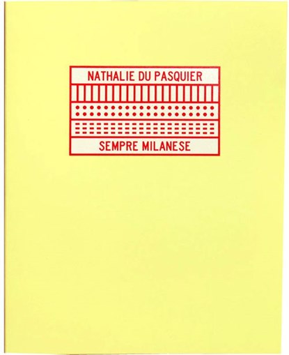 Sempre Milanese, Nathalie du Pasquier - Paperback - 9782902565191