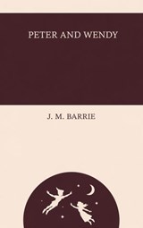 Peter and Wendy - J. M. Barrie - 9782910208981