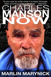Charles Manson Now