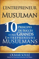 L'Entrepreneur Musulman - Oumar Soule - 9782924630082