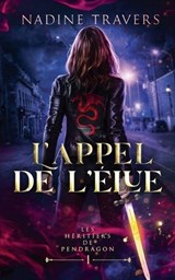 L'Appel de l'Elue - Nadine Travers - 9782925105596