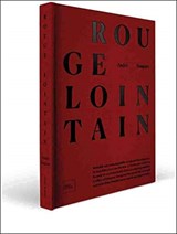Rouge Lointain - Xavier Canonne ; Pierre Loze - 9782930451350