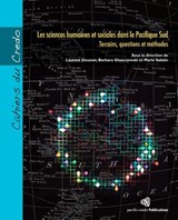 Les sciences humaines et sociales dans le Pacifique Sud: Terrains, questions et méthodes - Barbara Glowczewski - 9782953748529