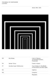 Lisa Beck - the Middle of Everywhere. Works 1986-2015 - Bob Nickas ; Samuel Gross - 9782954792200