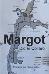 Margot - Didier Michel Collaro - 9782955402221