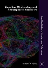 Cognition, Mindreading, and Shakespeare's Characters