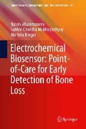 Electrochemical Biosensor: Point-of-Care for Early Detection of Bone Loss