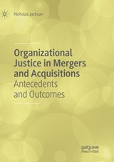 Organizational Justice in Mergers and Acquisitions - Nicholas Jackson - 9783030064778