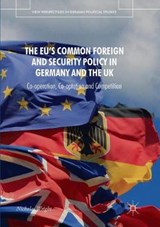 The EU's Common Foreign and Security Policy in Germany and the UK - Nicholas Wright - 9783030066680