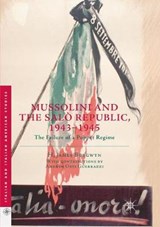 Mussolini and the Salo Republic, 1943-1945 - H. James Burgwyn - 9783030094256