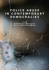 Police Abuse in Contemporary Democracies - Michelle D. Bonner ; Guillermina Seri ; Mary Rose Kubal - 9783030102845