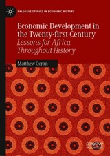 Economic Development in the Twenty-first Century - Matthew Kofi Ocran - 9783030107697