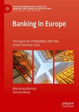 Banking in Europe - Mariarosa Borroni ; Simone Rossi - 9783030150129