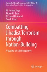Combatting Jihadist Terrorism through Nation-Building - M. Joseph Sirgy ; Richard J. Estes ; El-Sayed El-Aswad ; Don R. Rahtz - 9783030178673