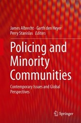 Policing and Minority Communities - James F. Albrecht ; Garth den Heyer ; Perry Stanislas - 9783030191818