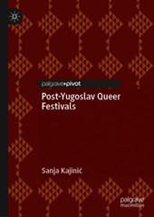 Post-Yugoslav Queer Festivals