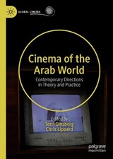 Cinema of the Arab World - Terri Ginsberg ; Chris Lippard - 9783030300807