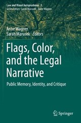 Flags, Color, and the Legal Narrative - WAGNER,  Anne ; Marusek, Sarah - 9783030328672