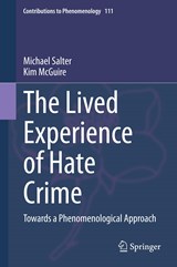 The Lived Experience of Hate Crime - Michael Salter ; Kim McGuire - 9783030338862