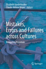 Mistakes, Errors and Failures across Cultures - Elisabeth Vanderheiden ; Claude-Helene Mayer - 9783030355739