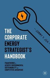 The Corporate Energy Strategist's Handbook