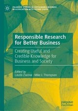 Responsible Research for Better Business - ZSOLNAI,  Laszlo ; Thompson, Mike J. - 9783030378097