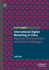 International Digital Marketing in China - Lala Hu - 9783030381622