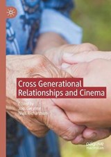 Cross Generational Relationships and Cinema - GWYNNE,  Joel ; Richardson, Niall - 9783030400668