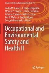 Occupational and Environmental Safety and Health II - AREZES,  Pedro M. ; Baptista, J. Santos ; Barroso, Monica P. - 9783030414887