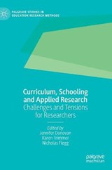 Curriculum, Schooling and Applied Research - Jenny Donovan ; Karen A. Trimmer ; Nick Flegg - 9783030488215