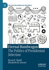 Eternal Bandwagon - Byron E. Shafer ; Elizabeth M. Sawyer - 9783030518011