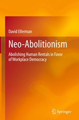 Neo-Abolitionism - David Ellerman - 9783030626754