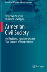 Armenian Civil Society - PATURYAN,  Yevgenya ; Gevorgyan, Valentina - 9783030632281
