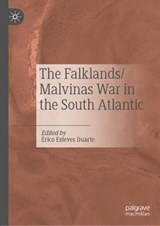 The Falklands/Malvinas War in the South Atlantic - DUARTE,  Erico Esteves - 9783030655655