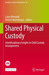 Shared Physical Custody - Laura Bernardi ; Dimitri Mortelmans - 9783030684785