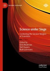 Science under Siege - HOUTMAN,  Dick ; Aupers, Stef ; Laermans, Rudi - 9783030696511