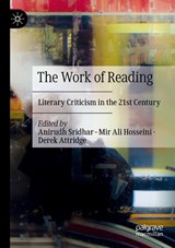 The Work of Reading - Anirudh Sridhar ; Mir Ali Hosseini ; Derek Attridge - 9783030711412