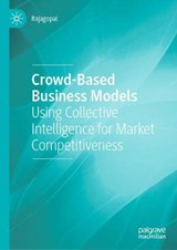 Crowd-Based Business Models - Rajagopal - 9783030770822