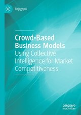 Crowd-Based Business Models - Rajagopal - 9783030770853