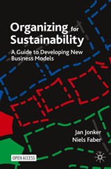 Organizing for Sustainability - Jan Jonker ; Niels Faber - 9783030781569