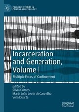 Incarceration and Generation, Volume I - GOMES,  Silvia ; de Carvalho, Maria Joao Leote ; Duarte, Vera - 9783030822644