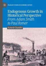 Endogenous Growth in Historical Perspective - Ramesh Chandra - 9783030837631
