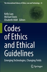 Codes of Ethics and Ethical Guidelines - Kelly Laas ; Michael Davis ; Elisabeth Hildt - 9783030862039