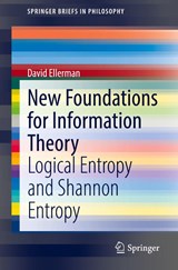 New Foundations for Information Theory - David Ellerman - 9783030865511